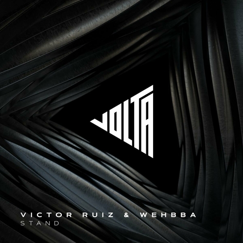 Victor Ruiz & Wehbba - Stand [VOLTA022]